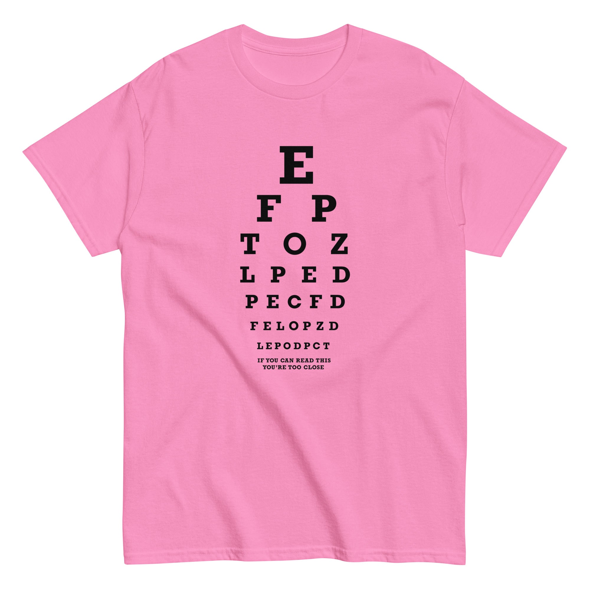Too Close Eye Chart Men's Classic Tee