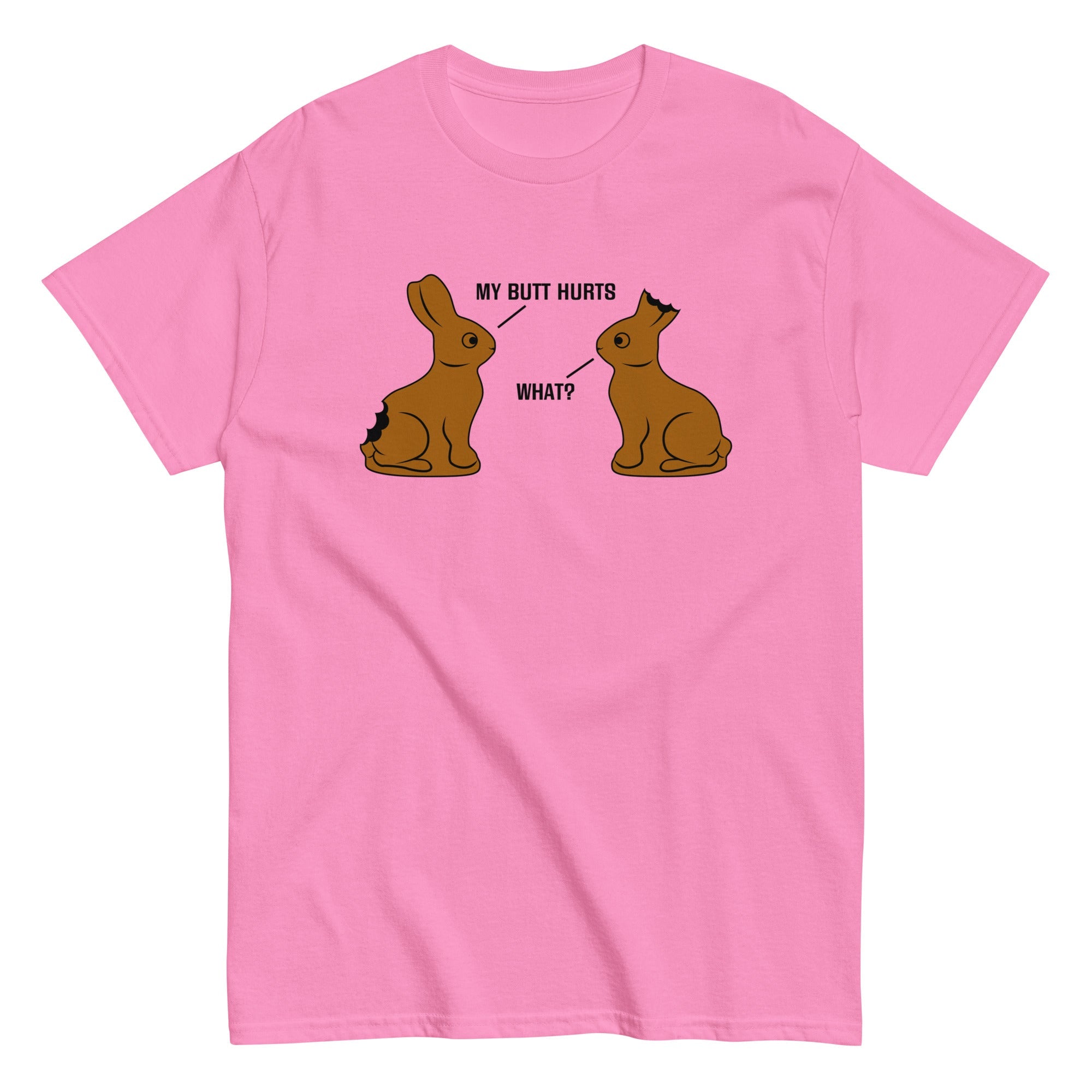 My Butt Hurts Men's Classic Tee