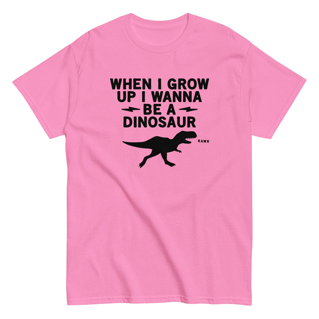 When I Grow Up I Wanna Be A Dinosaur Men's Classic Tee
