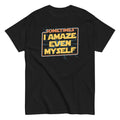 Sometimes I Even Amaze Myself Men's Classic Tee