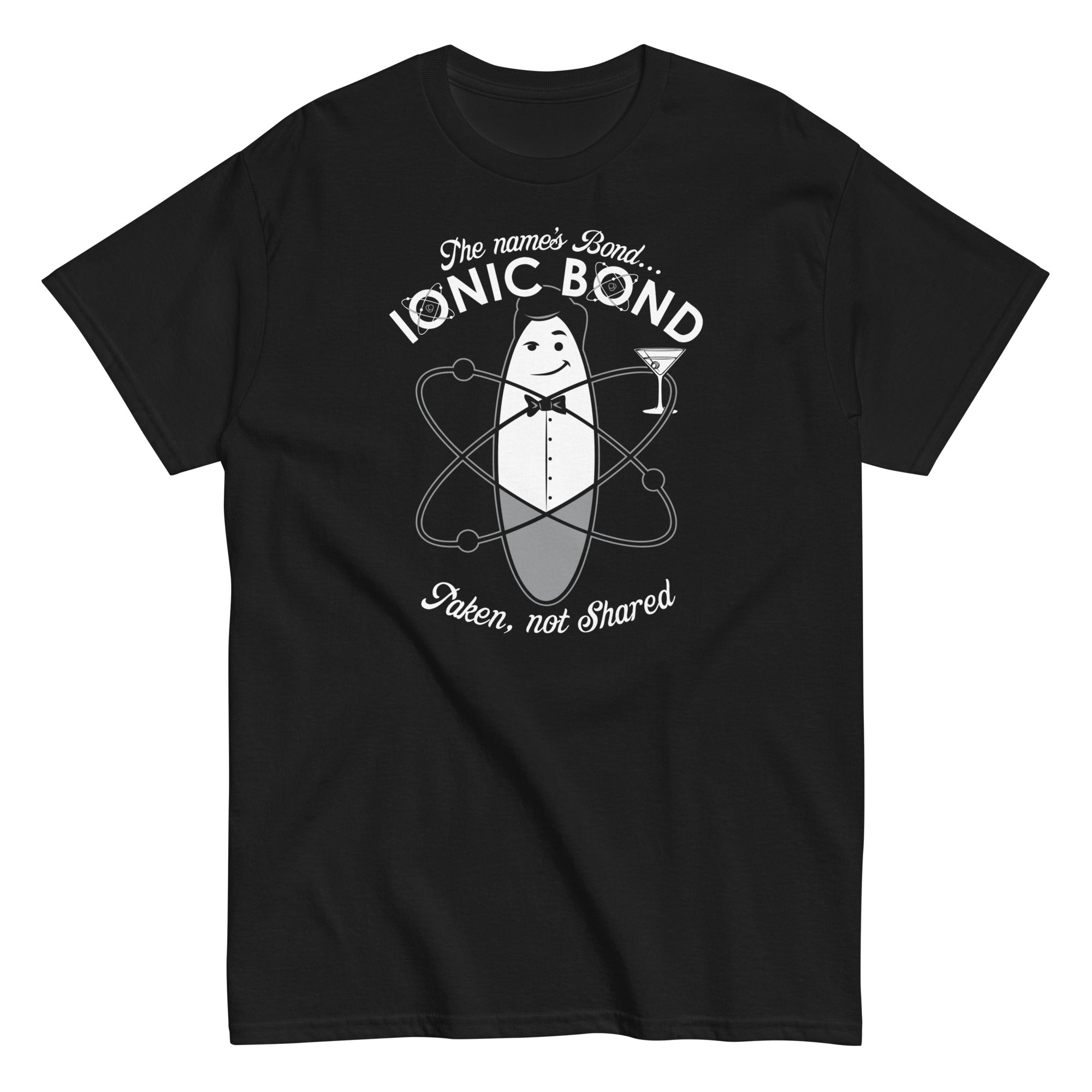The Name's Bond, Ionic Bond Men's Classic Tee