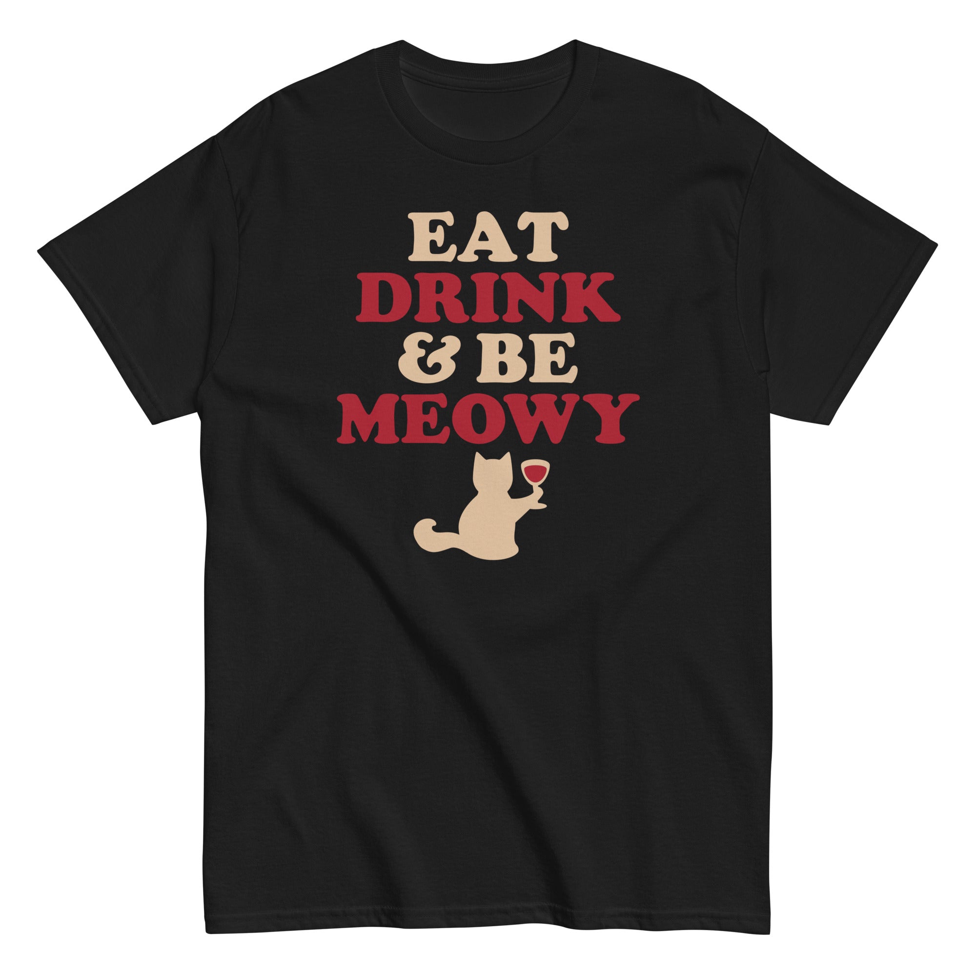 Eat Drink & Be Meowy Men's Classic Tee