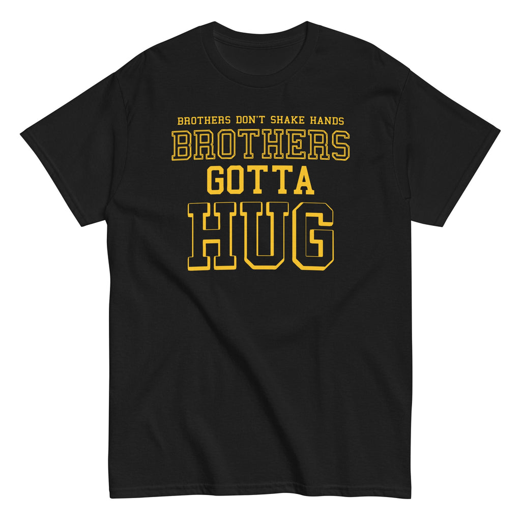 Brothers Gotta Hug Men's Classic Tee