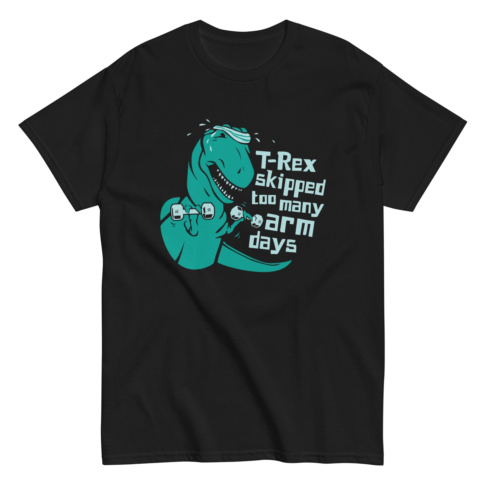 T-Rex Skipped Too Many Arm Days Men's Classic Tee