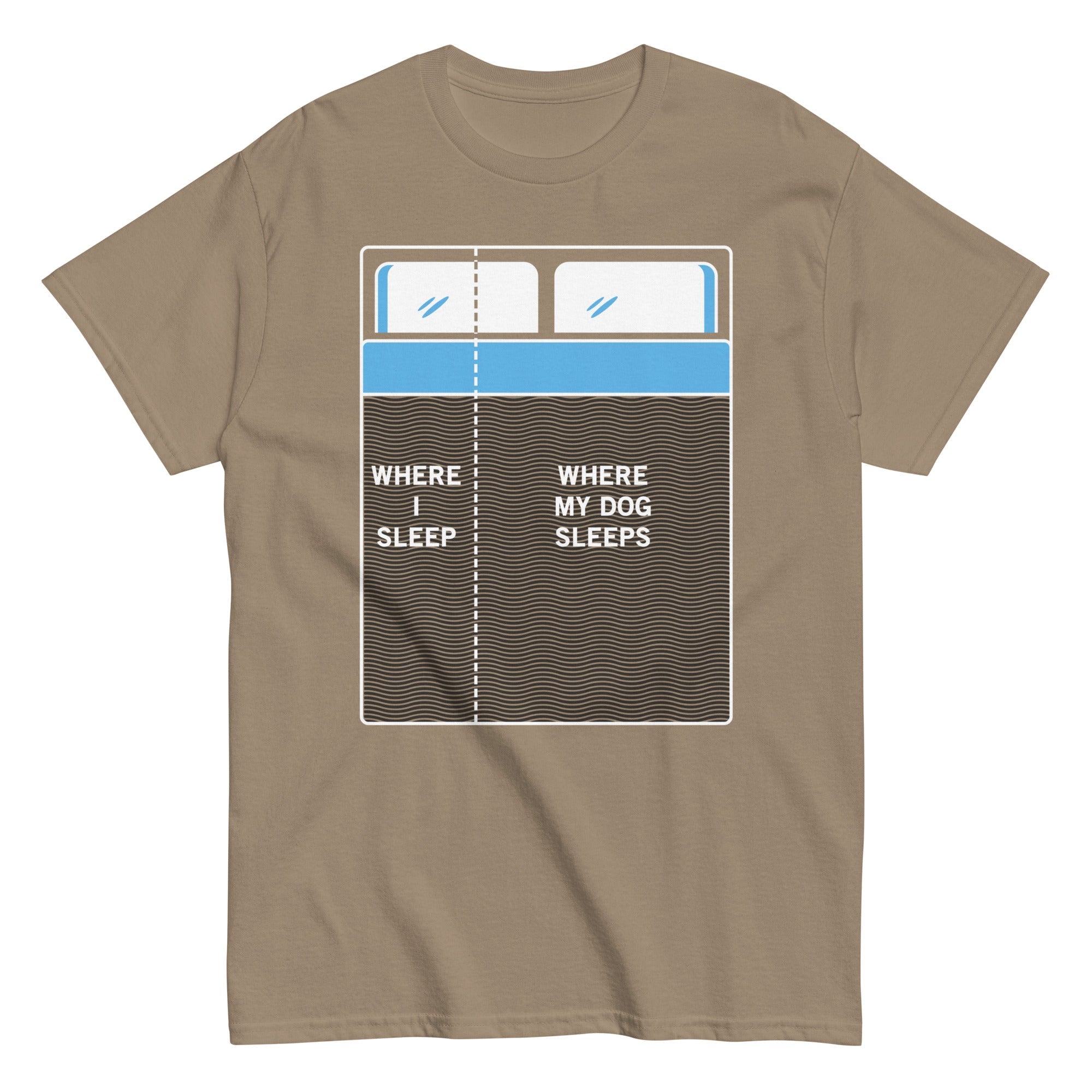 Where I Sleep, Where My Dog Sleeps Men's Classic Tee