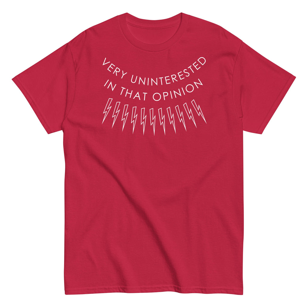 Very Uninterested In That Opinion Men's Classic Tee
