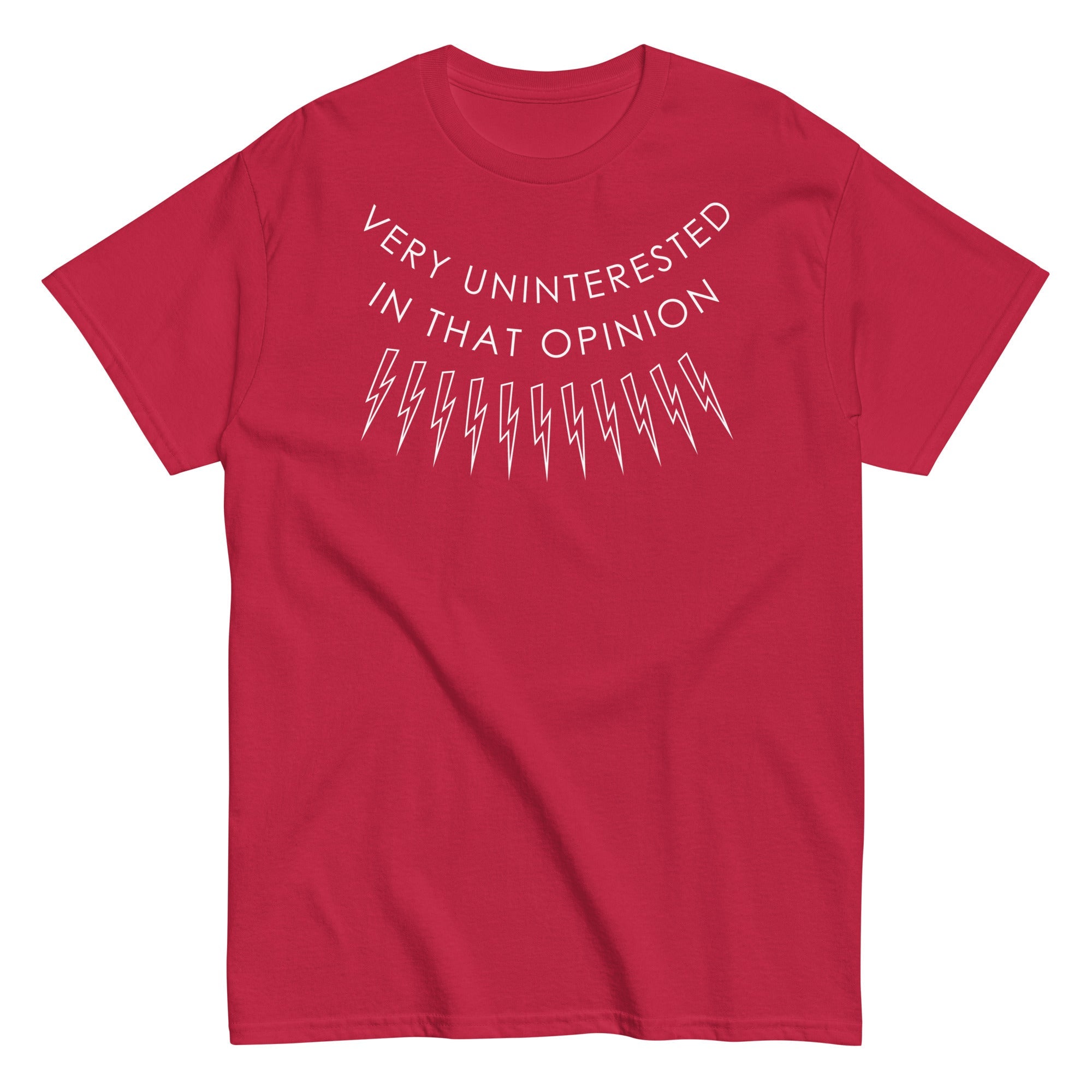 Very Uninterested In That Opinion Men's Classic Tee