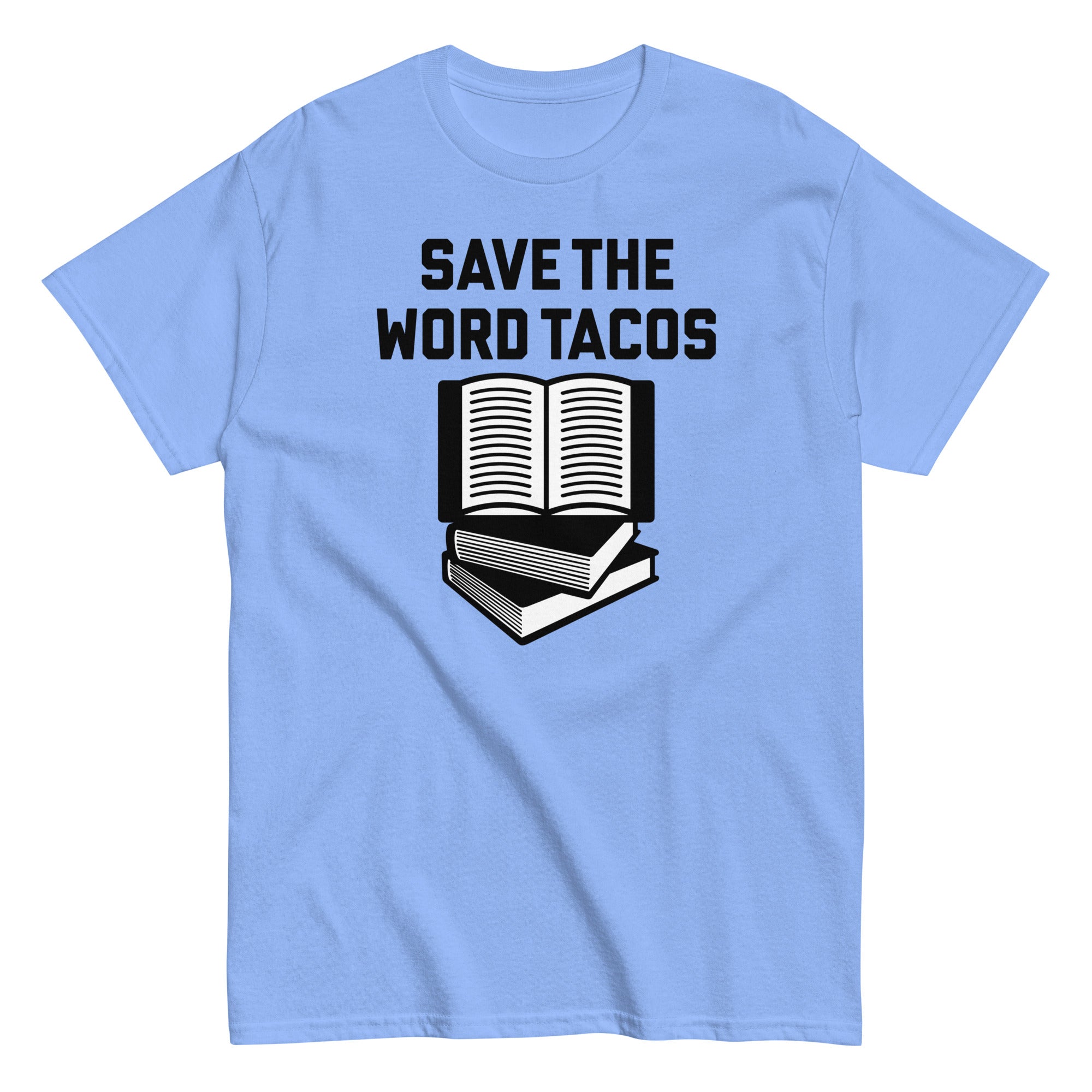 Save The Word Tacos Men's Classic Tee