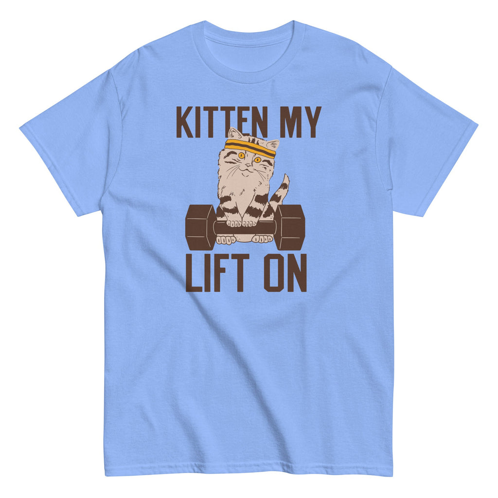 Kitten My Lift On Men's Classic Tee
