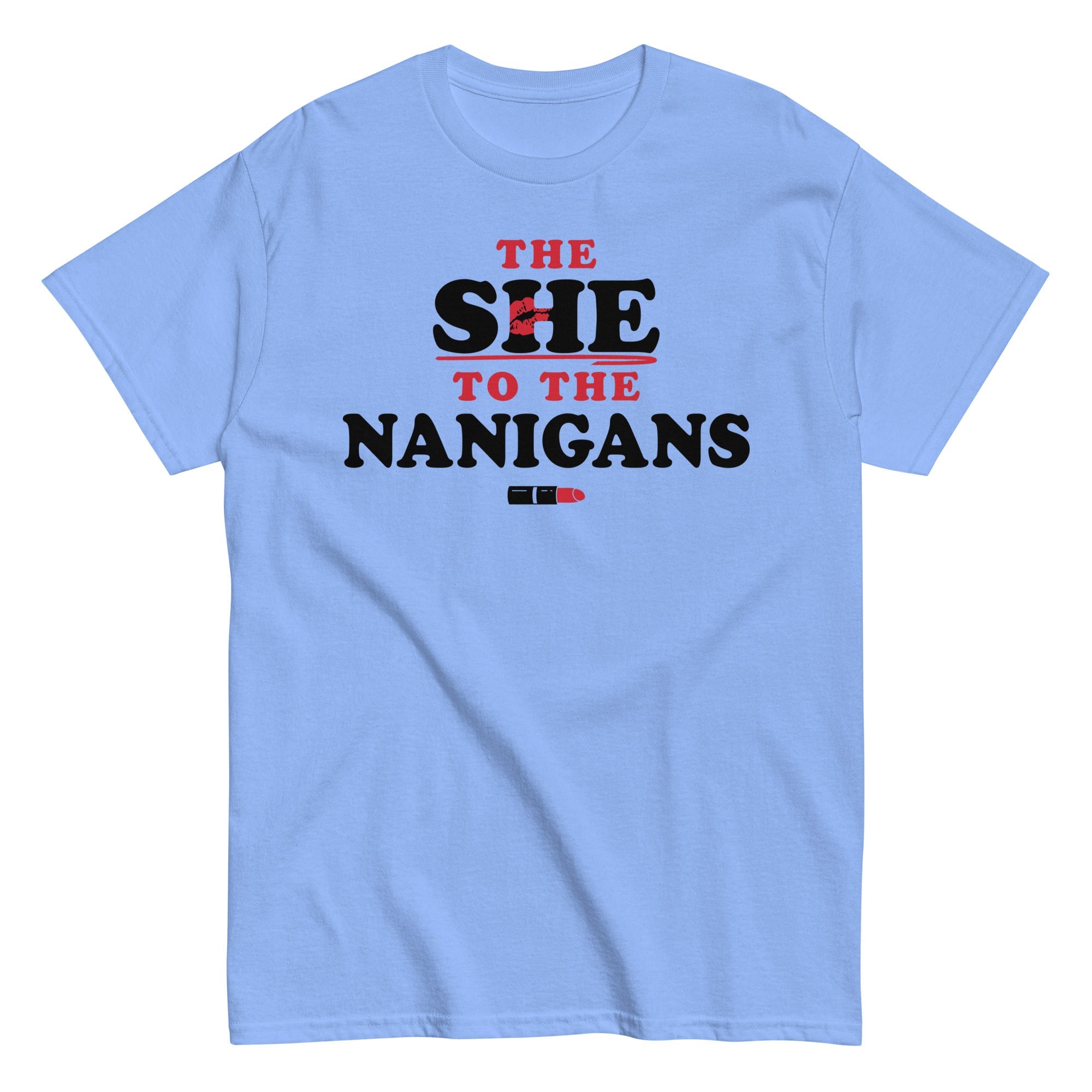 The She To The Nanigans Men's Classic Tee