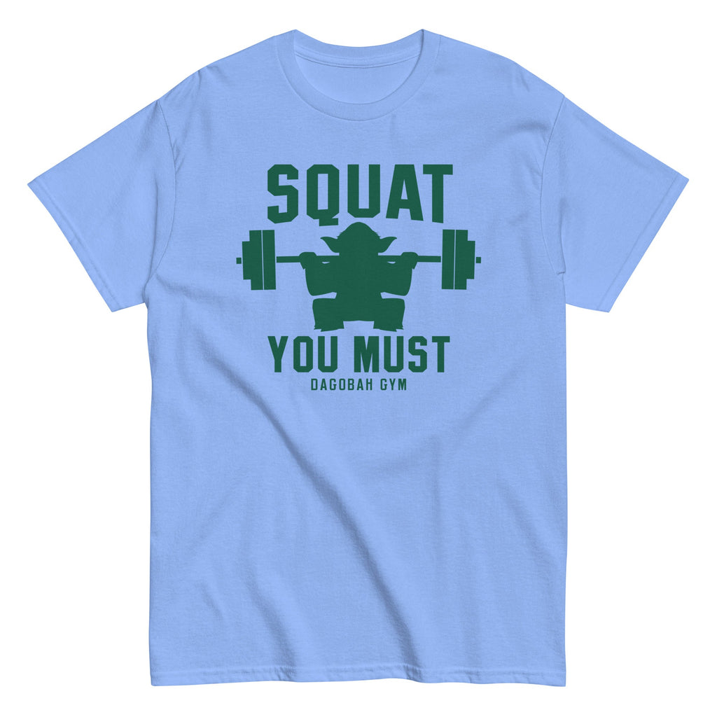 Squat You Must Men's Classic Tee