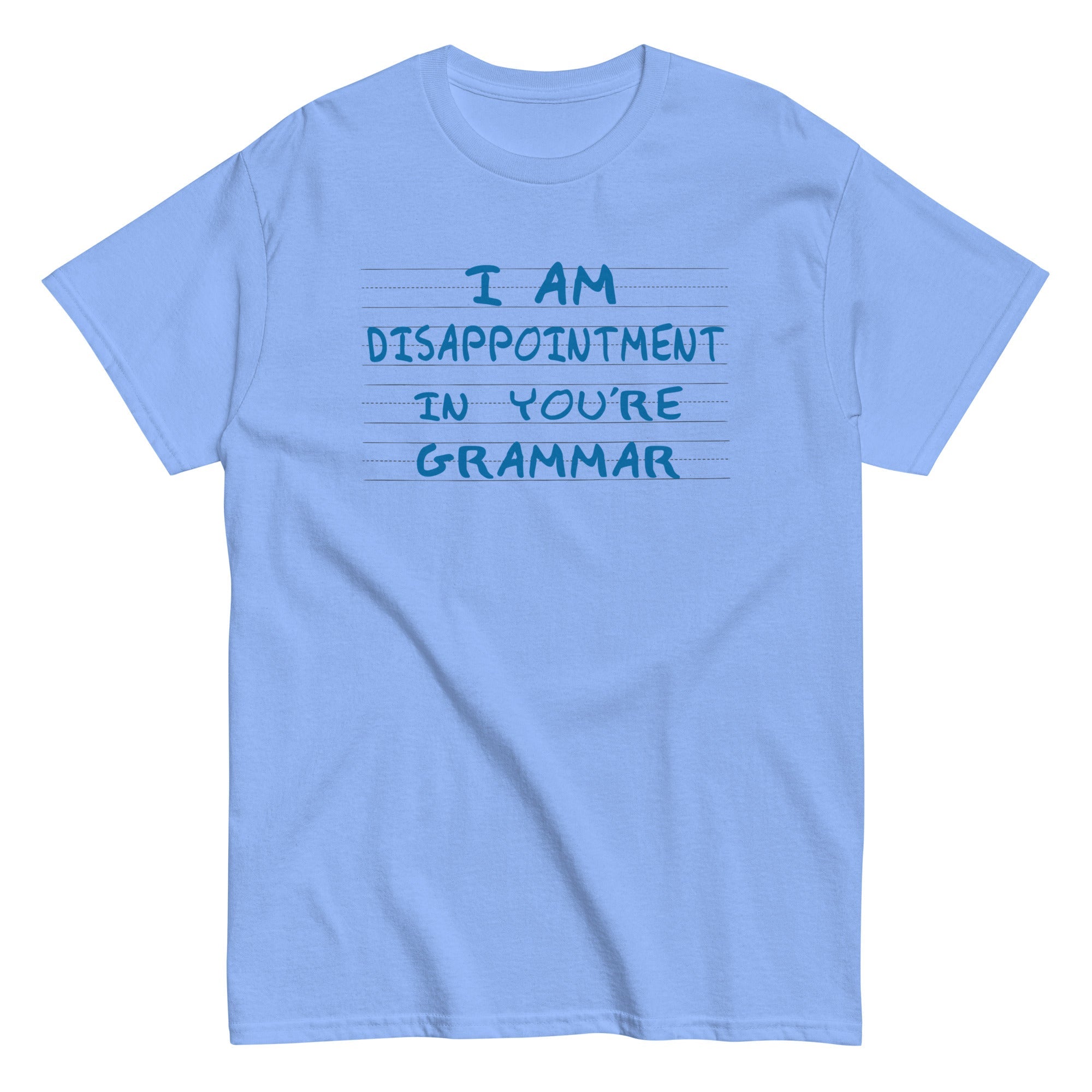 I Am Disappointment Men's Classic Tee