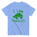 I Like Turtles Men's Classic Tee
