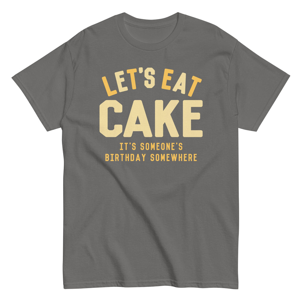 Let's Eat Cake Men's Classic Tee
