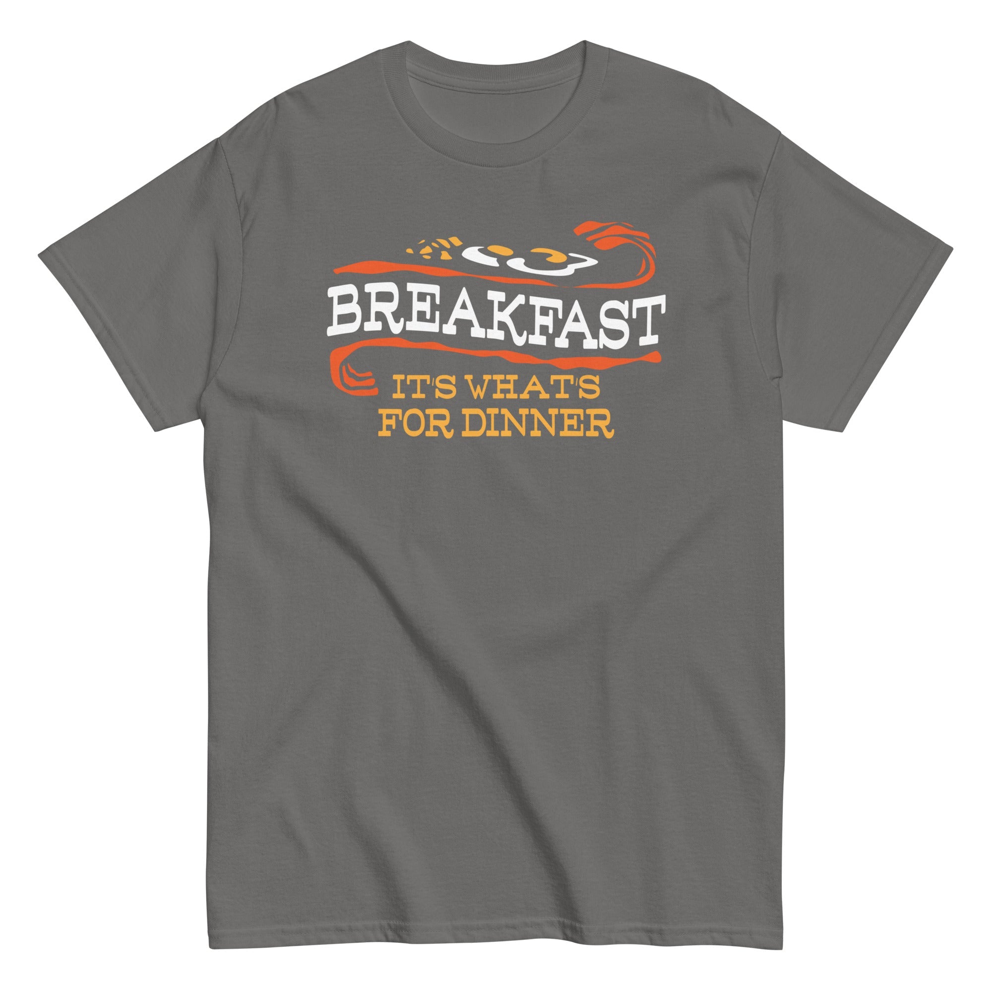 Breakfast, It's What's For Dinner Men's Classic Tee