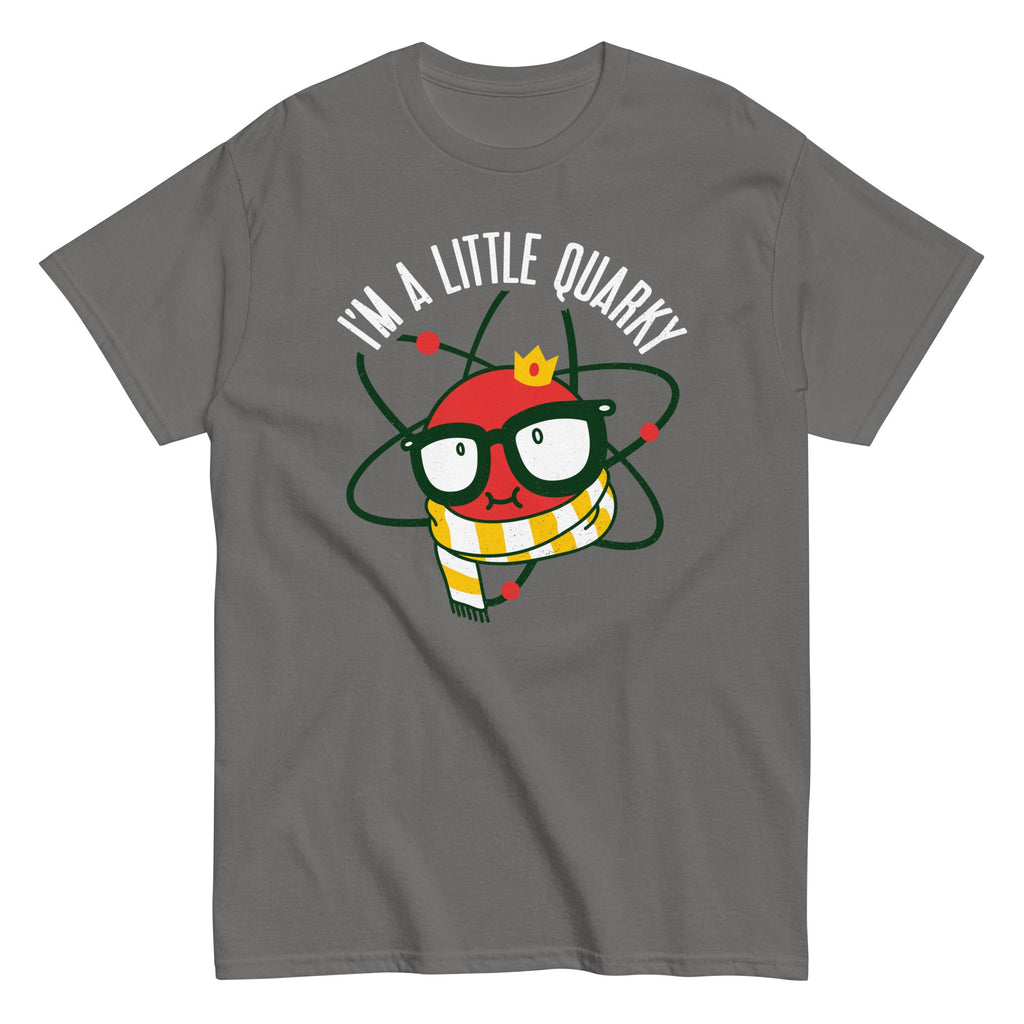 I'm A Little Quarky Men's Classic Tee