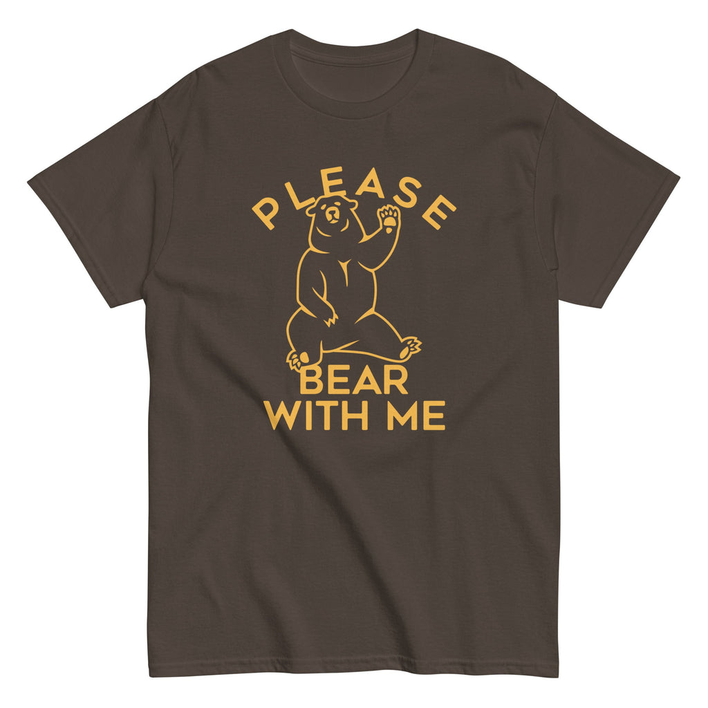 Please Bear With Me Men's Classic Tee