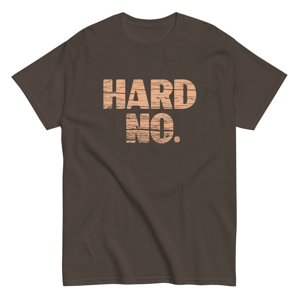 Hard No Men's Classic Tee