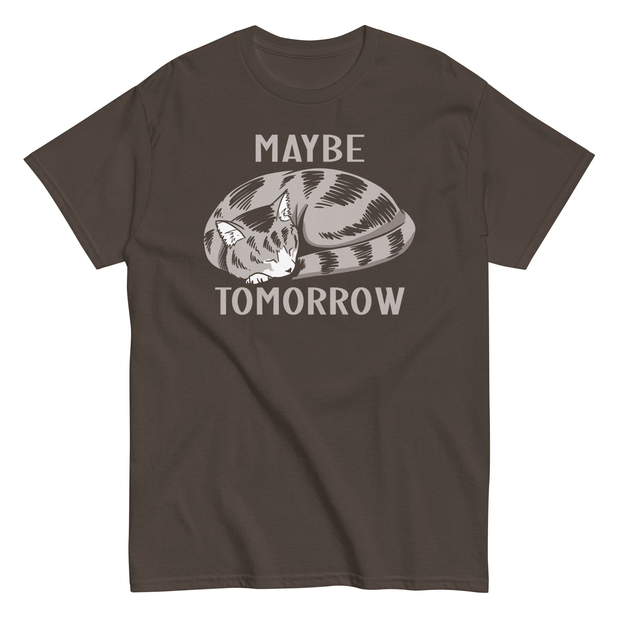 Maybe Tomorrow Men's Classic Tee