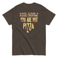 You Are Not Pizza Men's Classic Tee