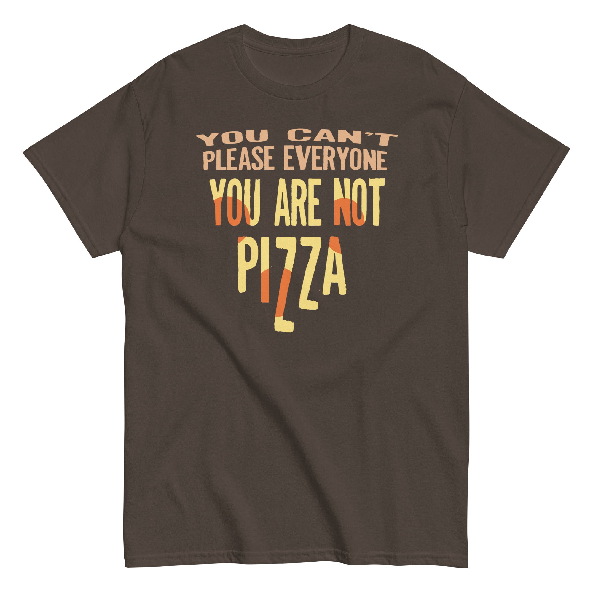 You Are Not Pizza Men's Classic Tee