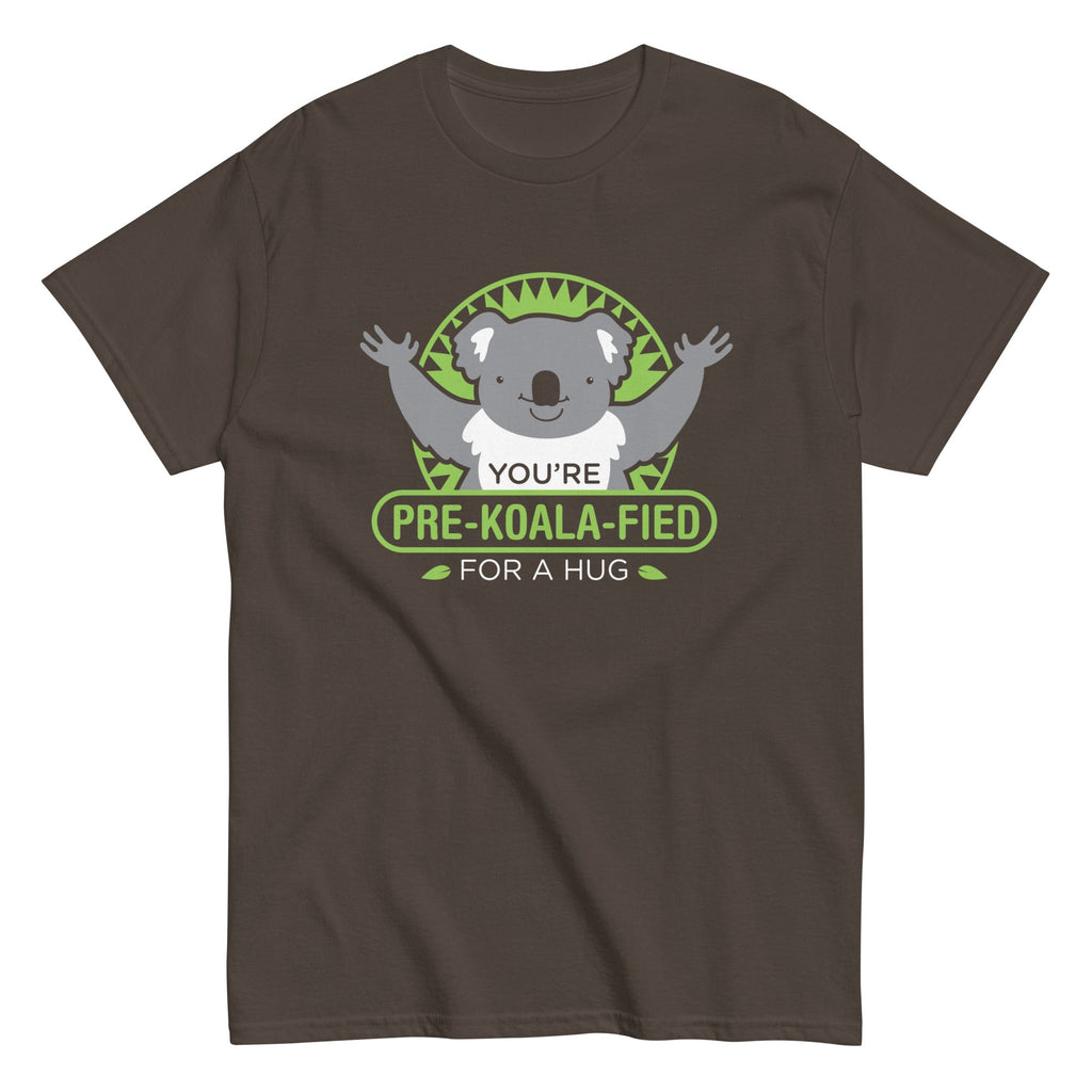 You're Pre-Koala-Fied For A Hug Men's Classic Tee