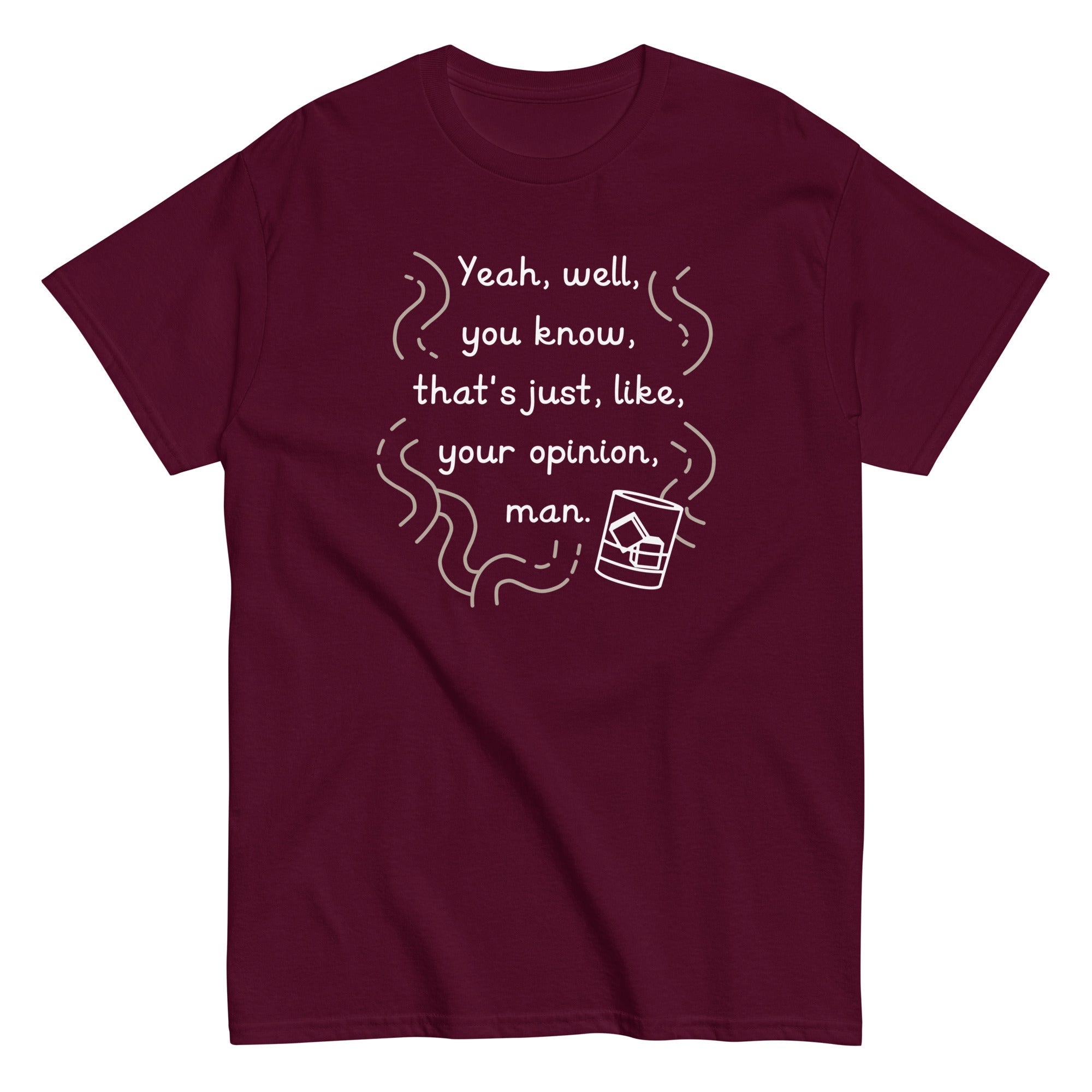 Your Opinion, Man Men's Classic Tee