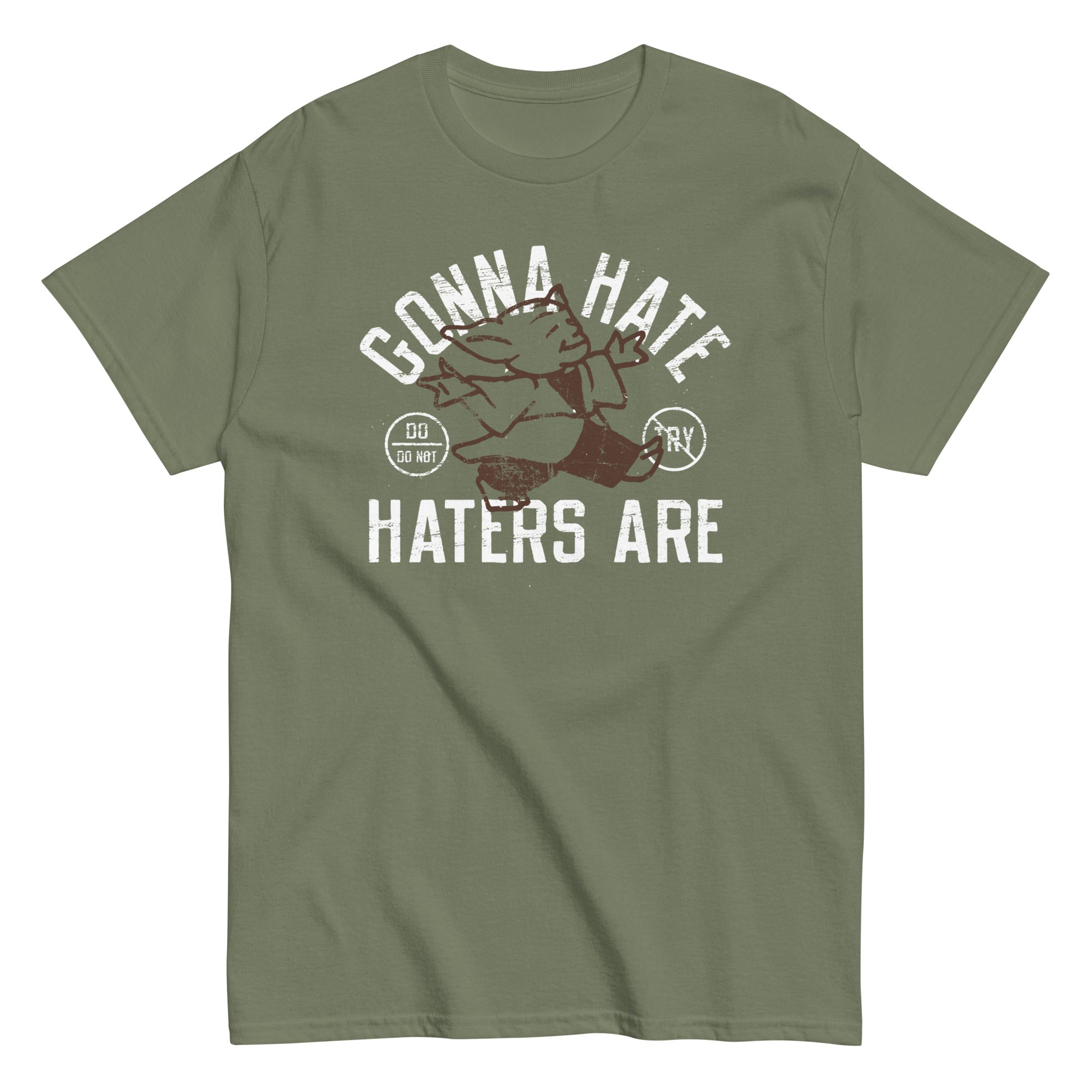 Gonna Hate Haters Are Men's Classic Tee
