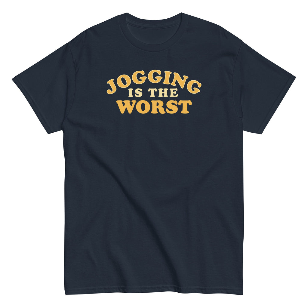 Jogging Is The Worst Men's Classic Tee