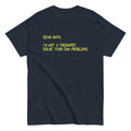 Dear Math, I'm Not A Therapist Men's Classic Tee