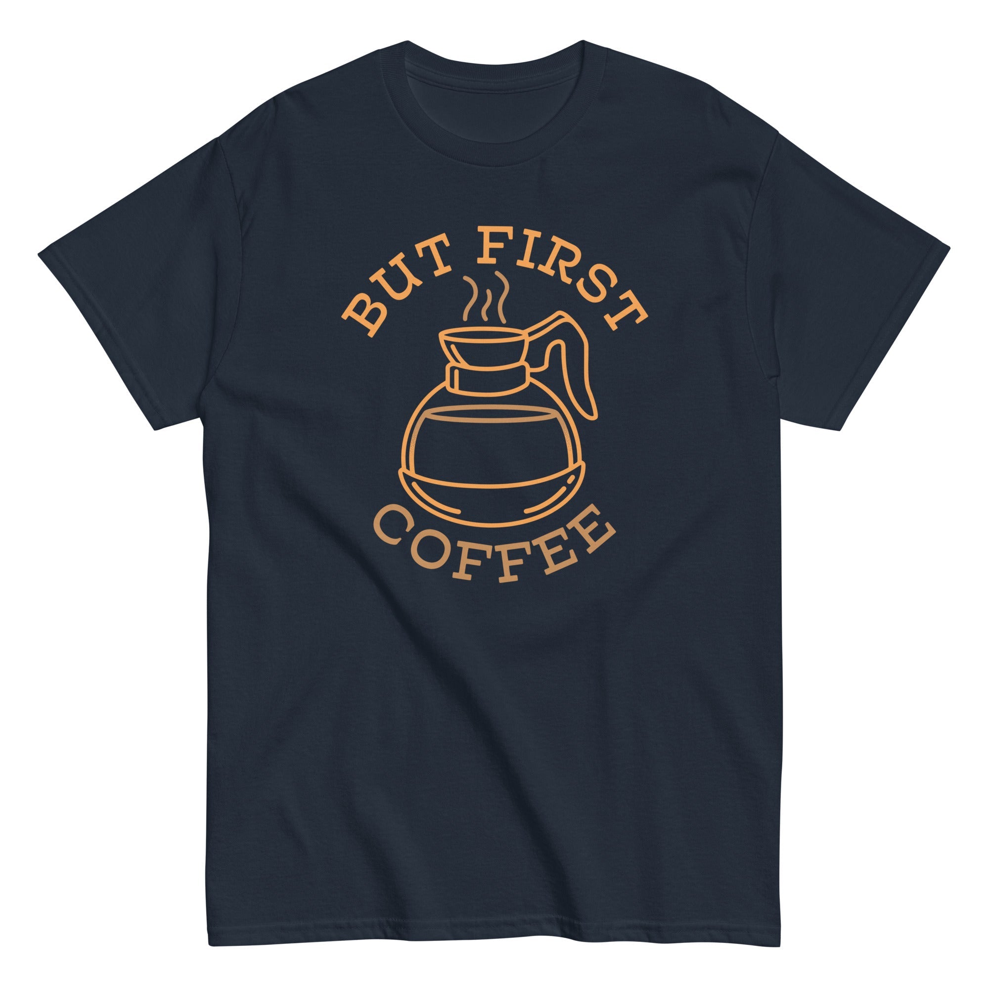 But First Coffee Men's Classic Tee