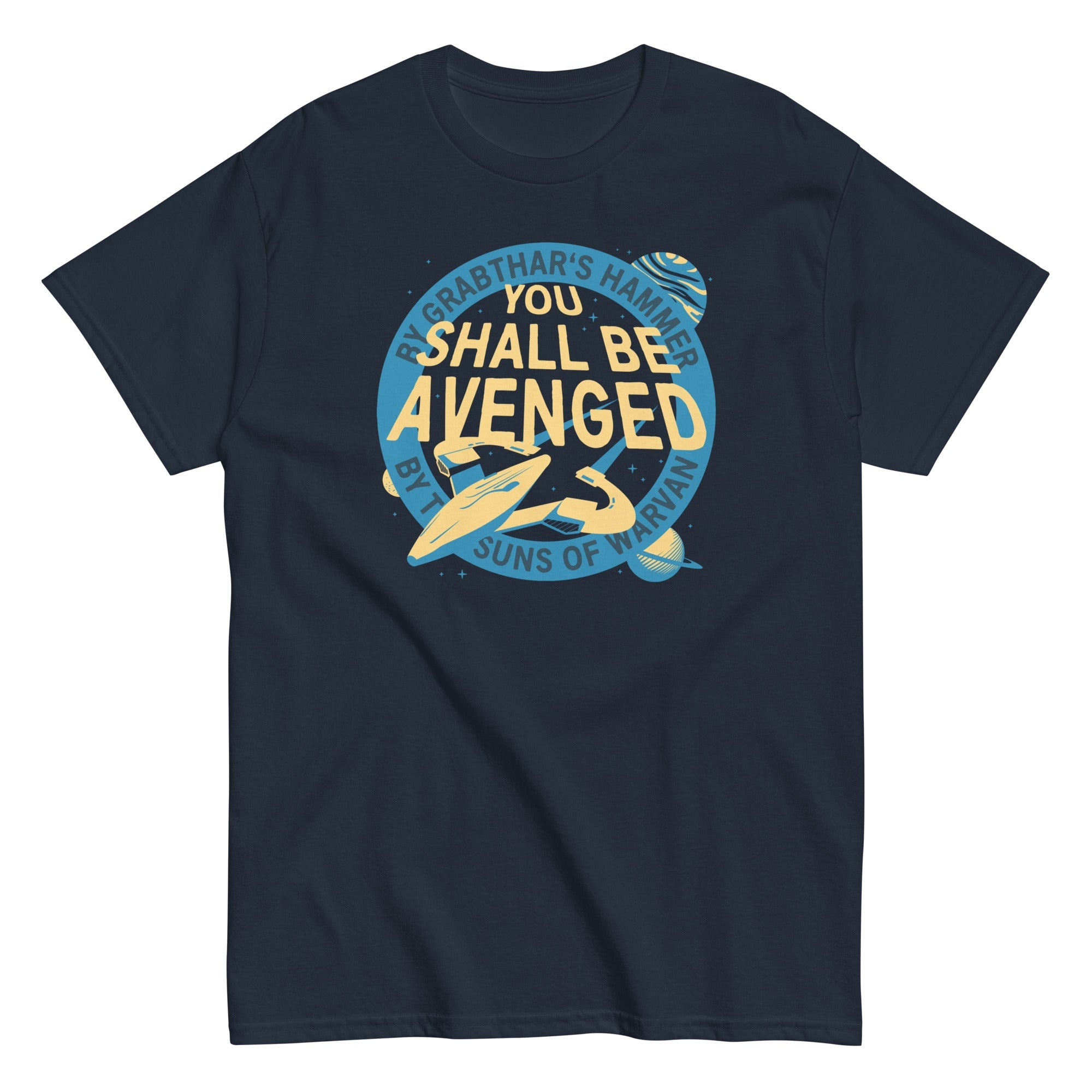 You Shall Be Avenged Men's Classic Tee