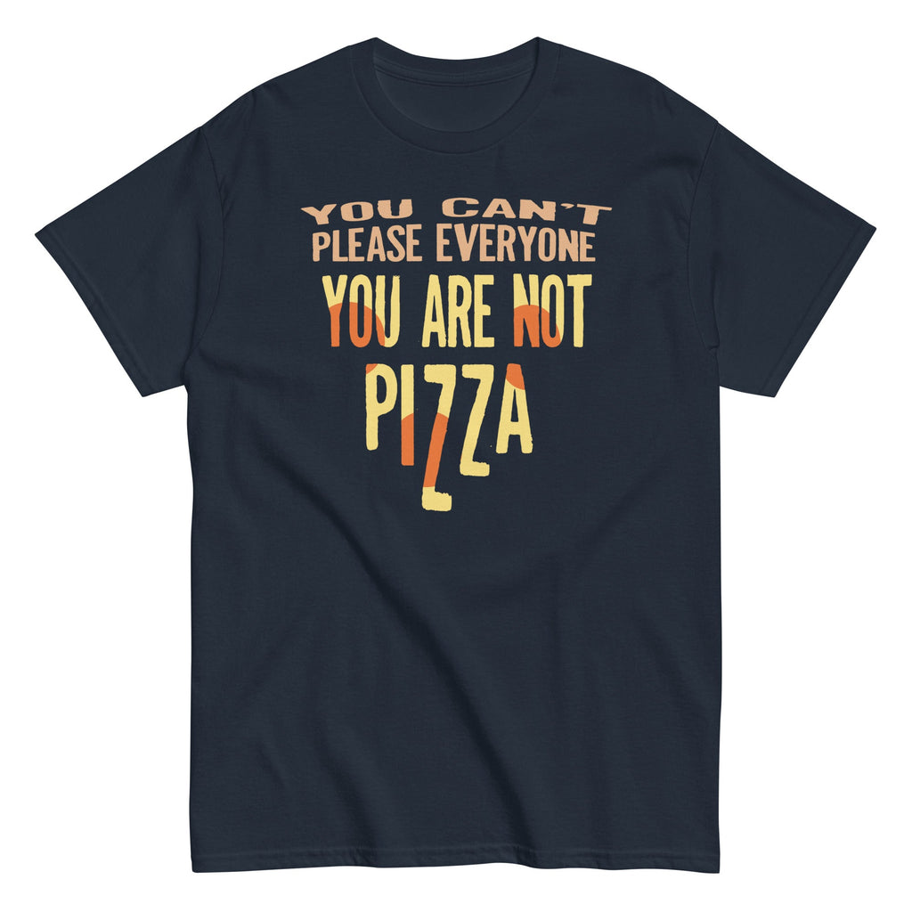 You Are Not Pizza Men's Classic Tee