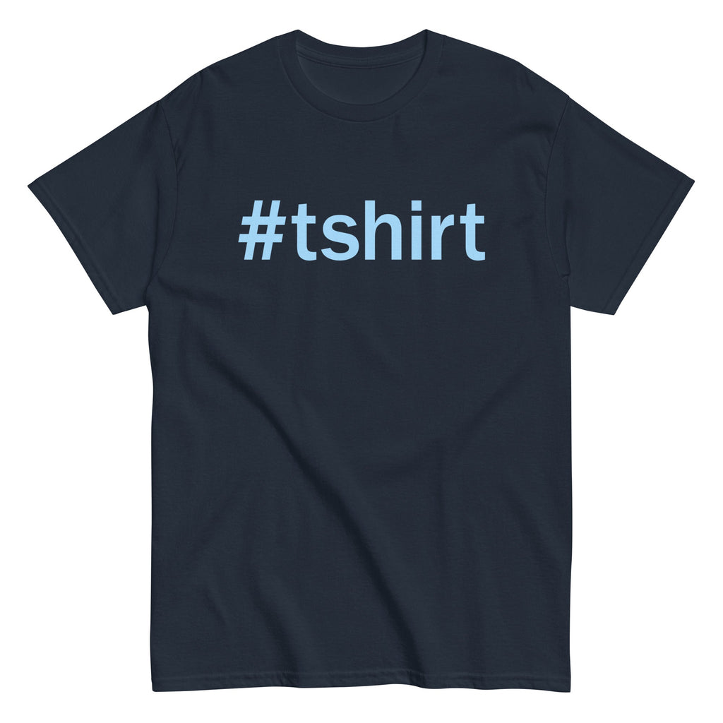 Hashtag T-Shirt Men's Classic Tee
