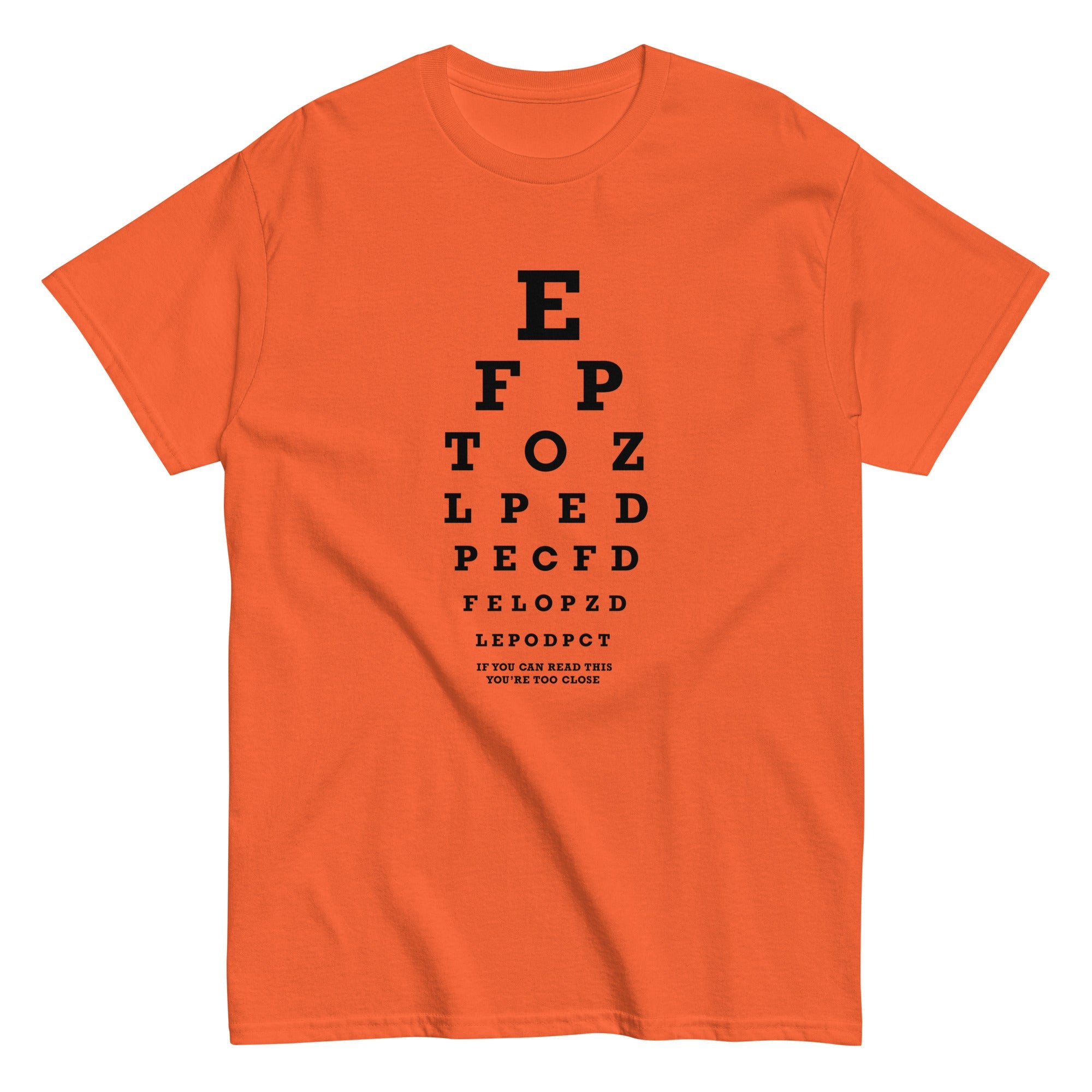Too Close Eye Chart Men's Classic Tee