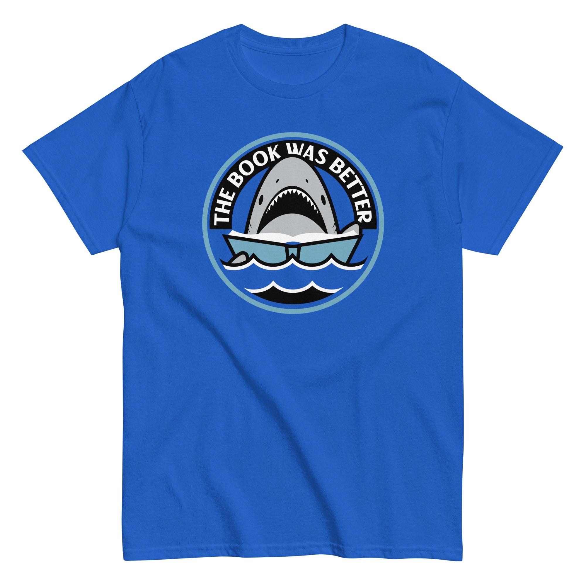 The Book Was Better Men's Classic Tee
