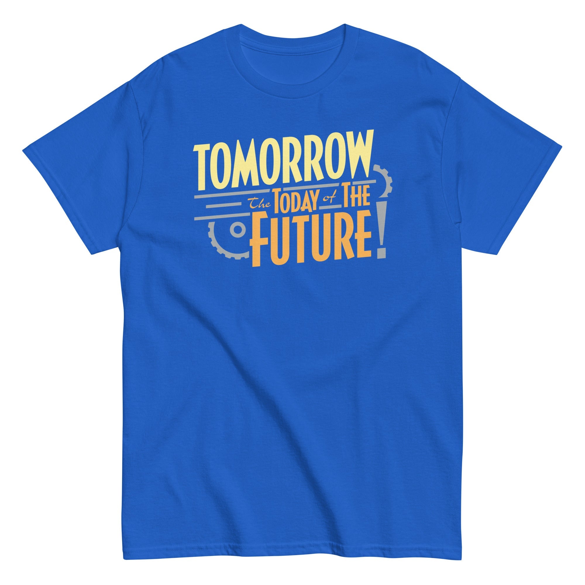 Tomorrow, The Today Of The Future Men's Classic Tee