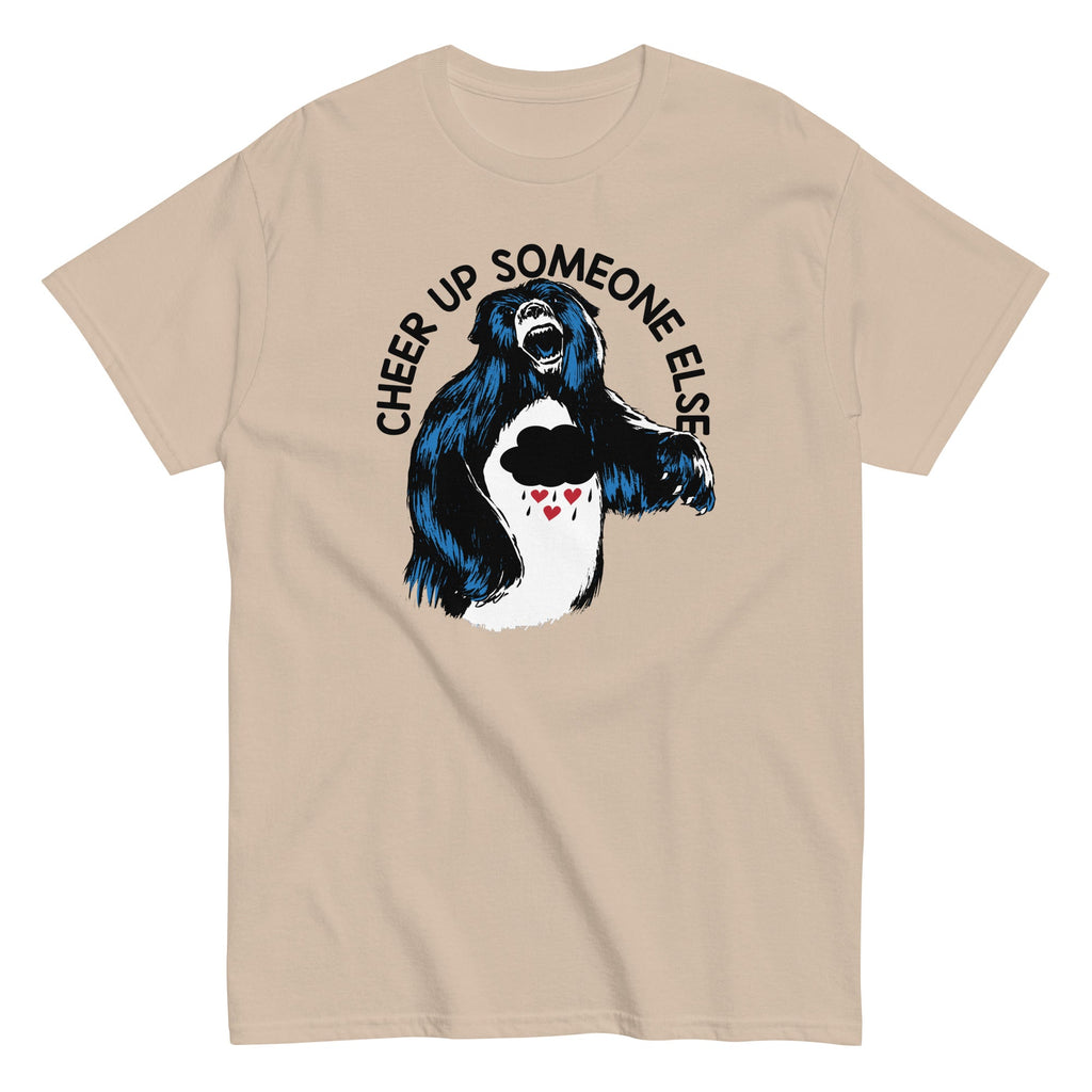 Cheer Up Someone Else Men's Classic Tee