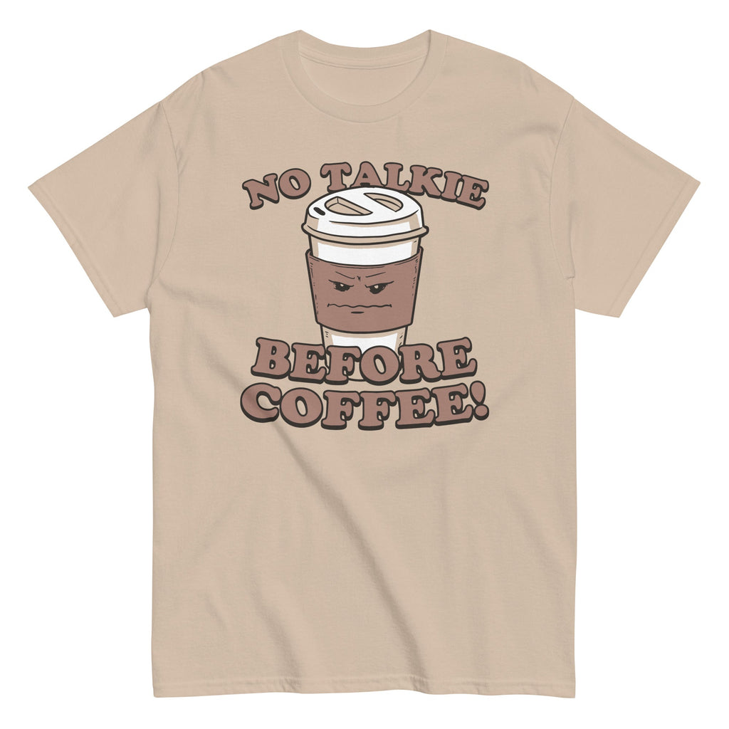 No Talkie Before Coffee! Men's Classic Tee
