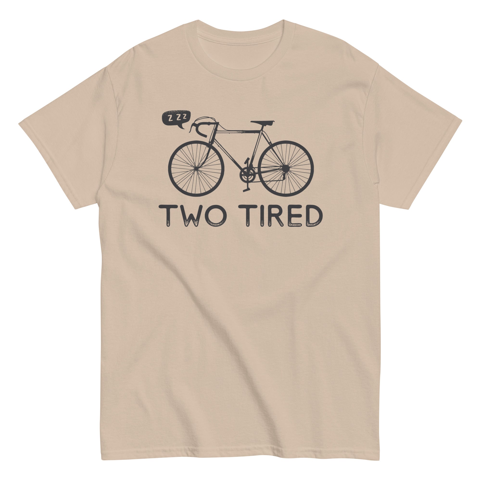 Two Tired Men's Classic Tee