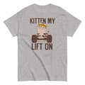 Kitten My Lift On Men's Classic Tee