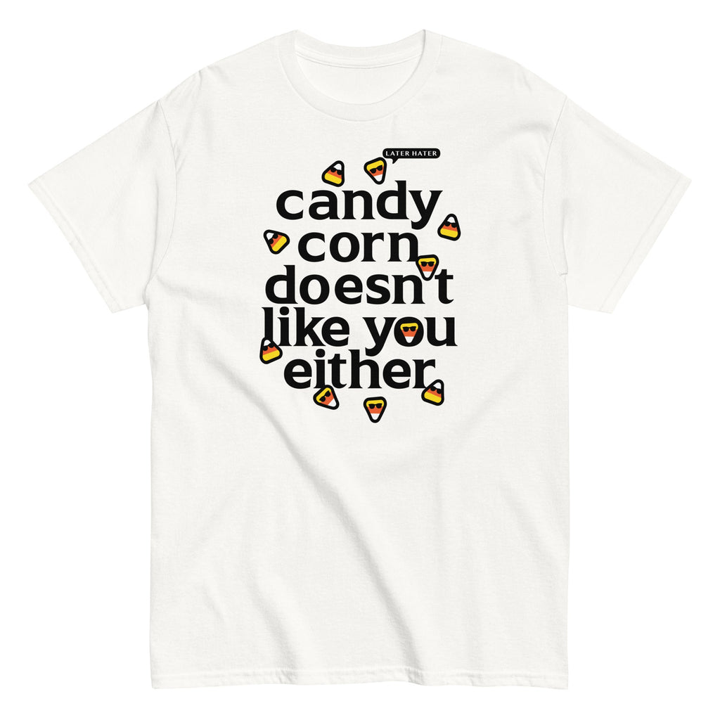 Candy Corn Doesn't Like You Either Men's Classic Tee