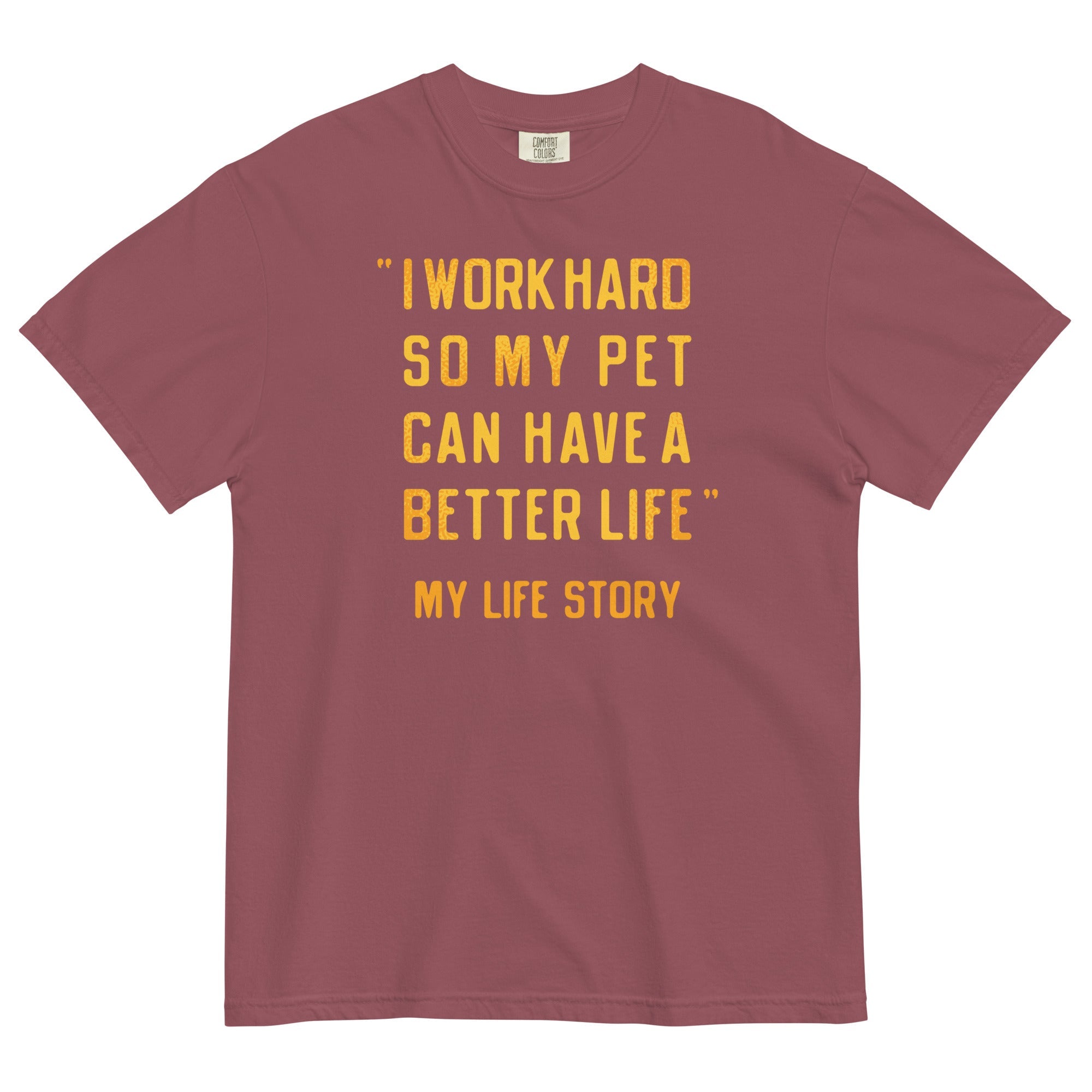 I Work Hard So My Pet Men's Relaxed Fit Tee