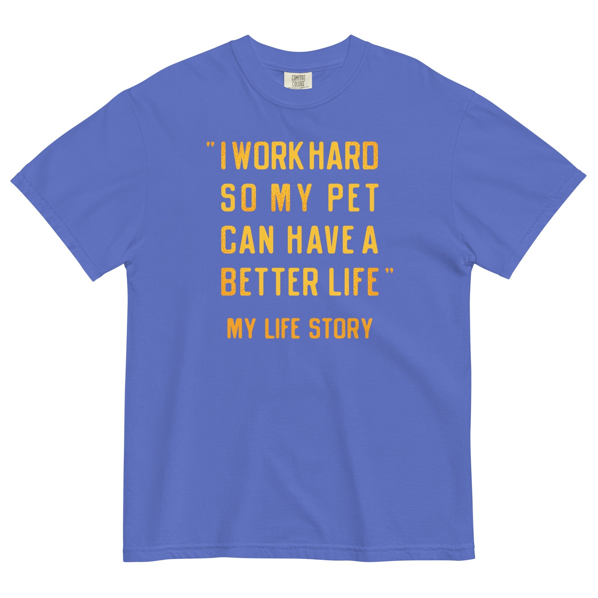 I Work Hard So My Pet Men's Relaxed Fit Tee