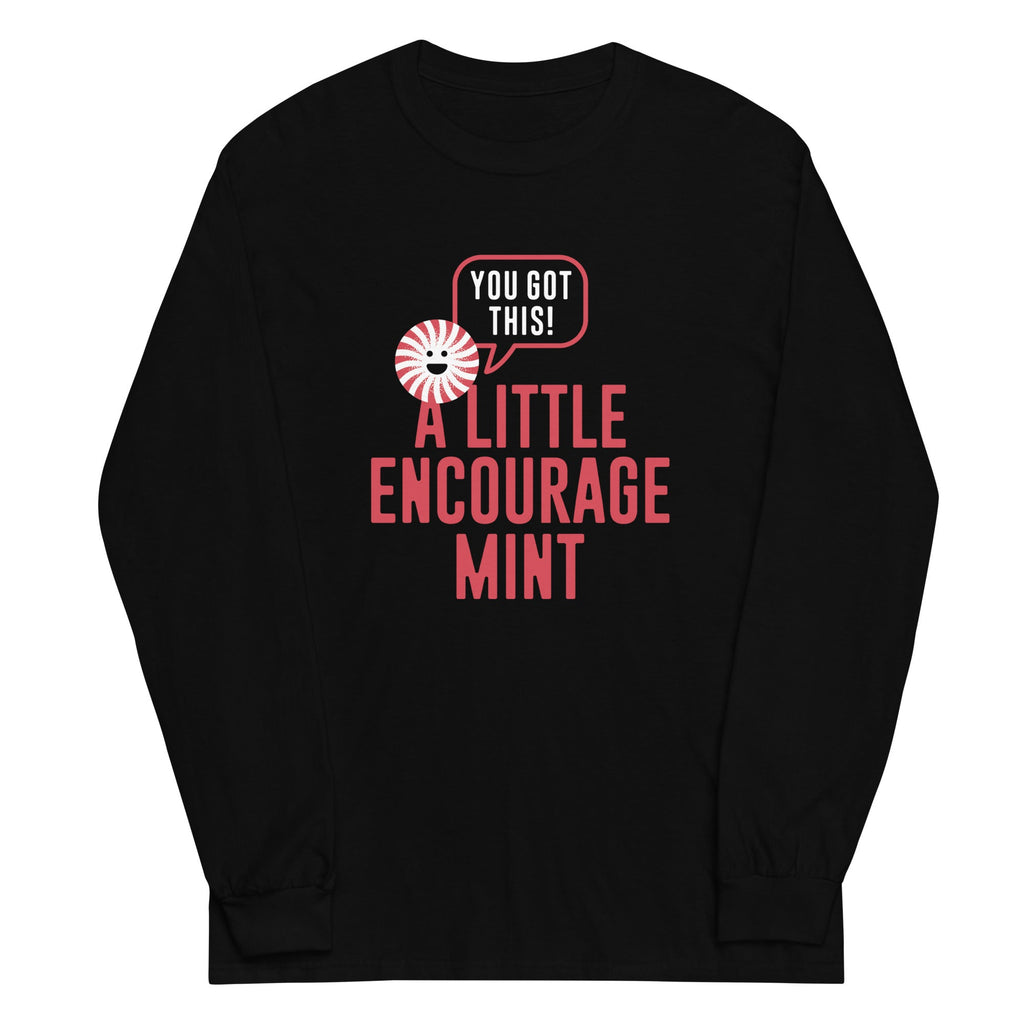A Little Encourage Mint Unisex Long Sleeve Tee