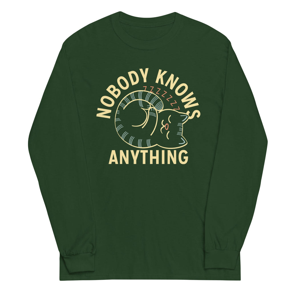 Nobody Knows Anything Unisex Long Sleeve Tee