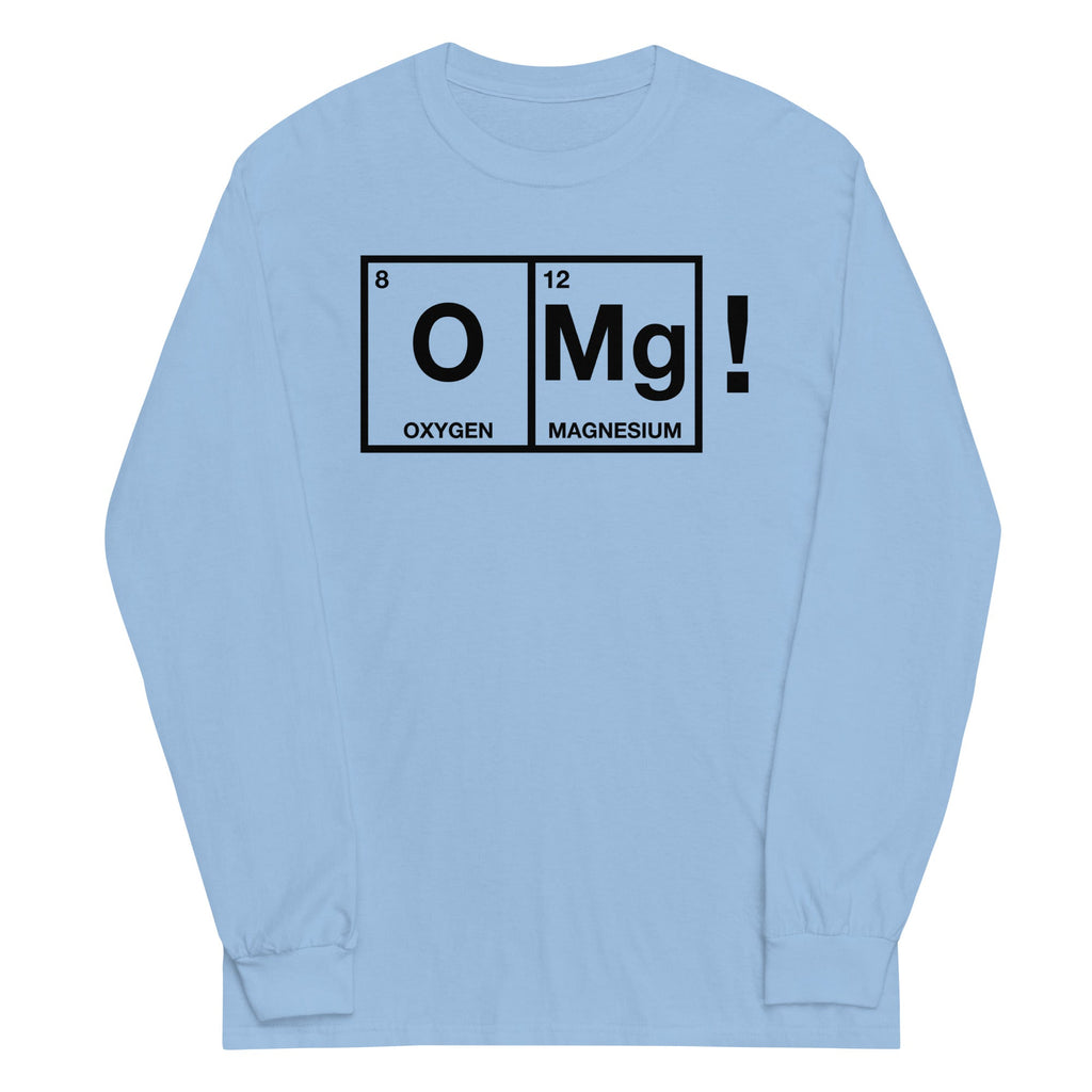 OMg! Unisex Long Sleeve Tee
