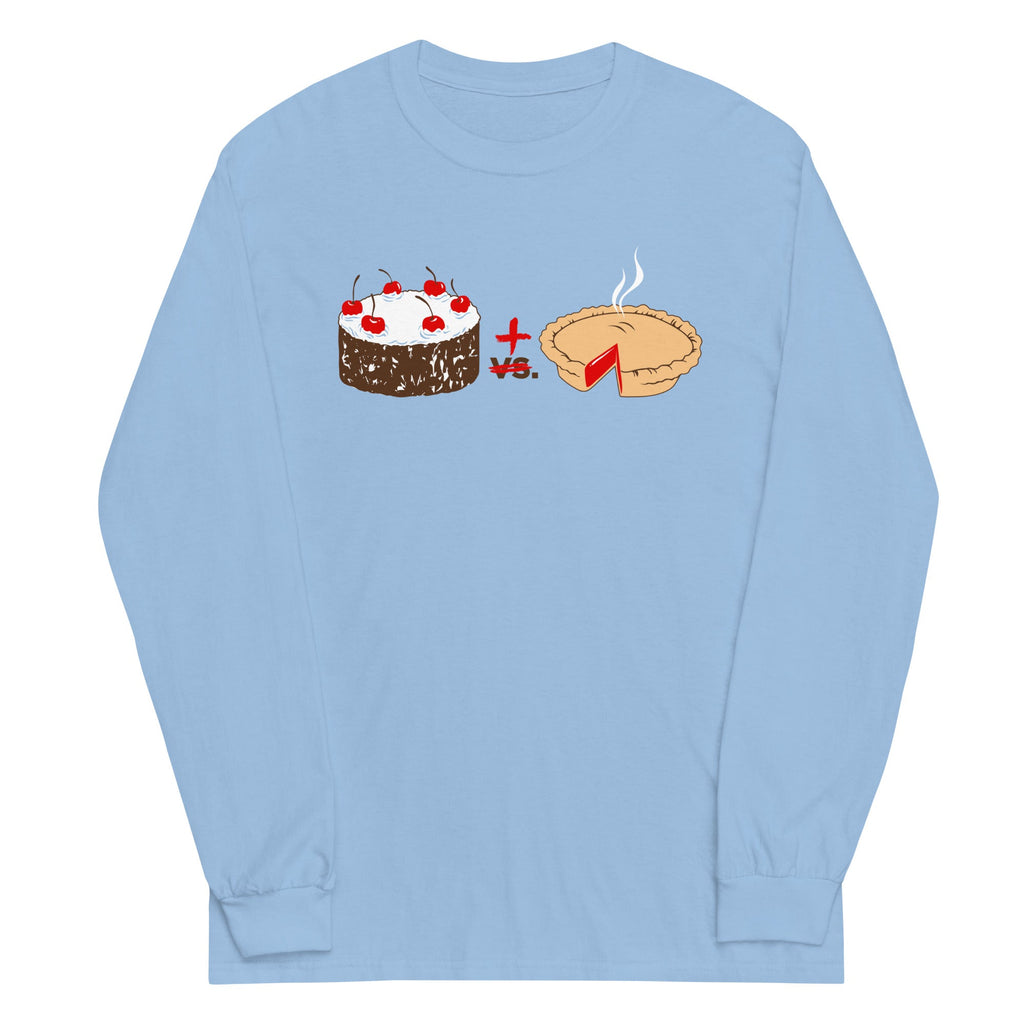 Cake Plus Pie Unisex Long Sleeve Tee