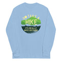 Go Take A Hike Unisex Long Sleeve Tee