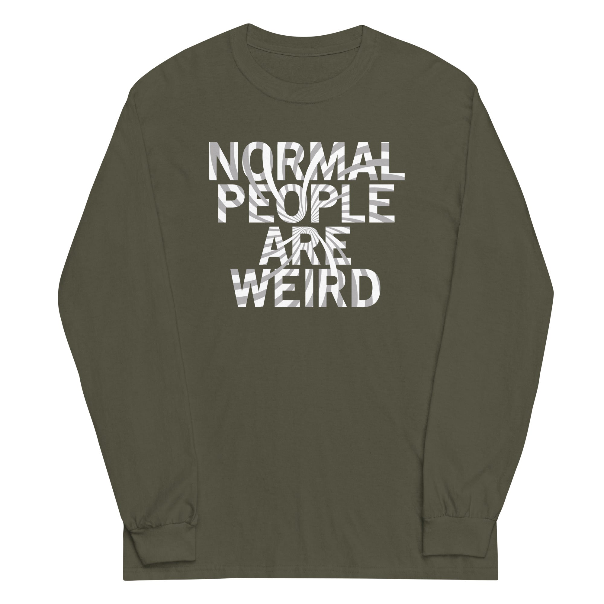 Normal People Are Weird Unisex Long Sleeve Tee